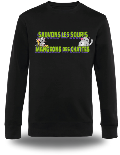 Sweatshirt Sauvons les Souris, Mangeons des Chattes