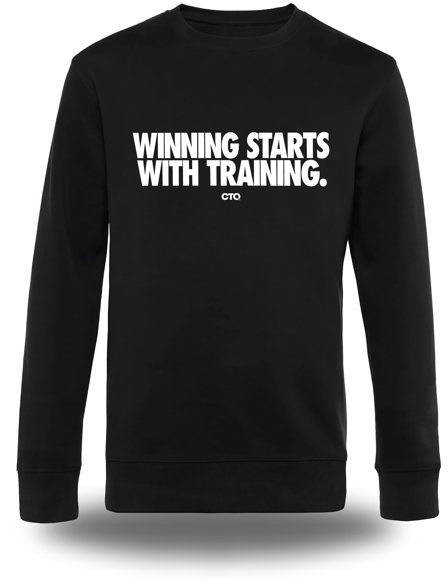 Sweatshirt Winning starts with Training
