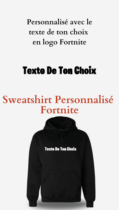 Sweatshirt logo Fortnite personnalise