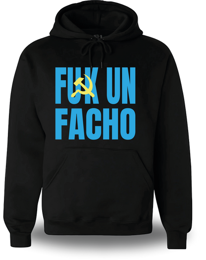 Sweatshirt Fuck un Facho