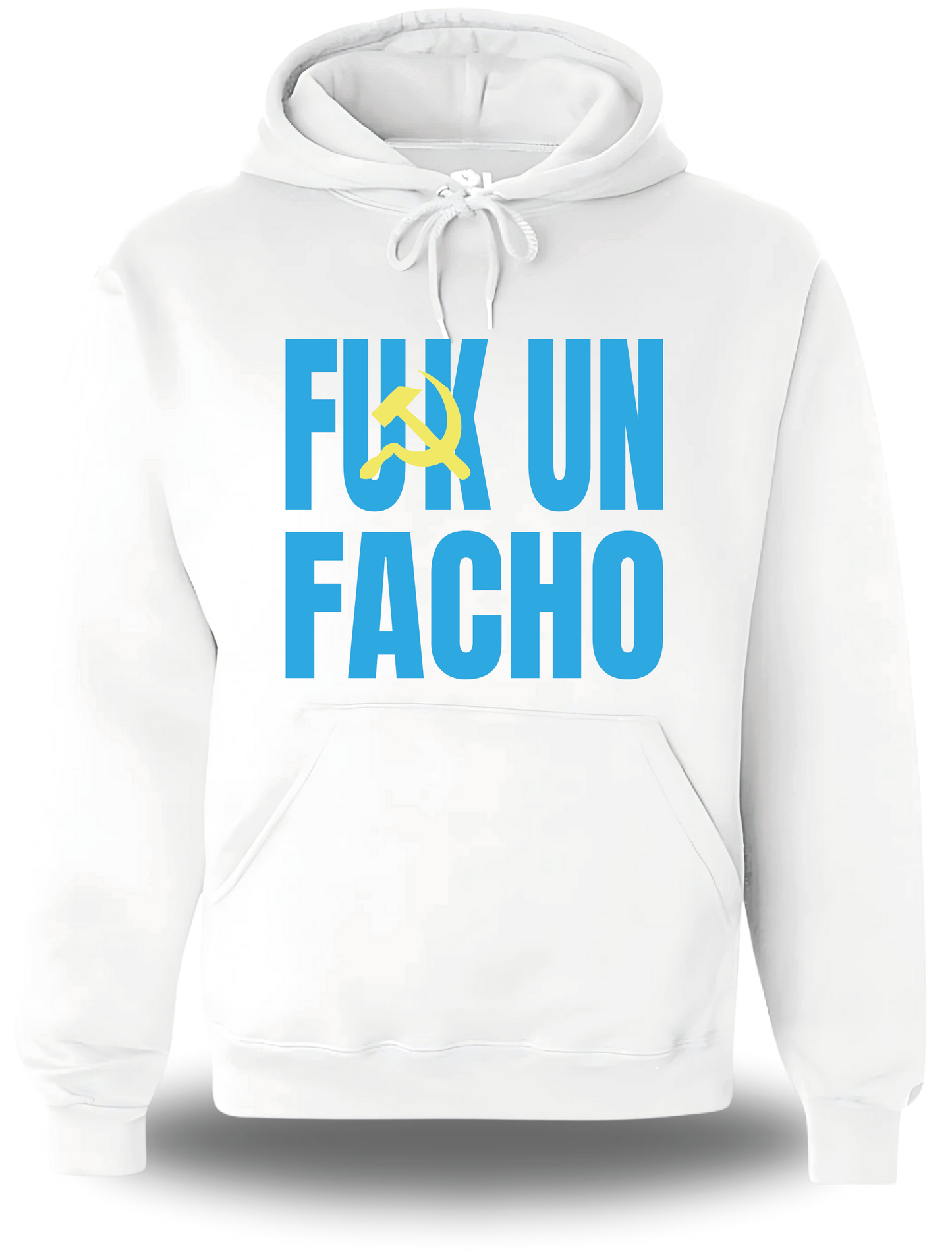 Sweatshirt Fuck un Facho