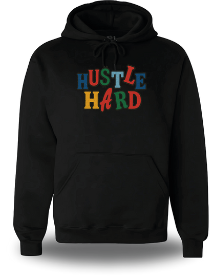 Sweatshirt Hustle Hard