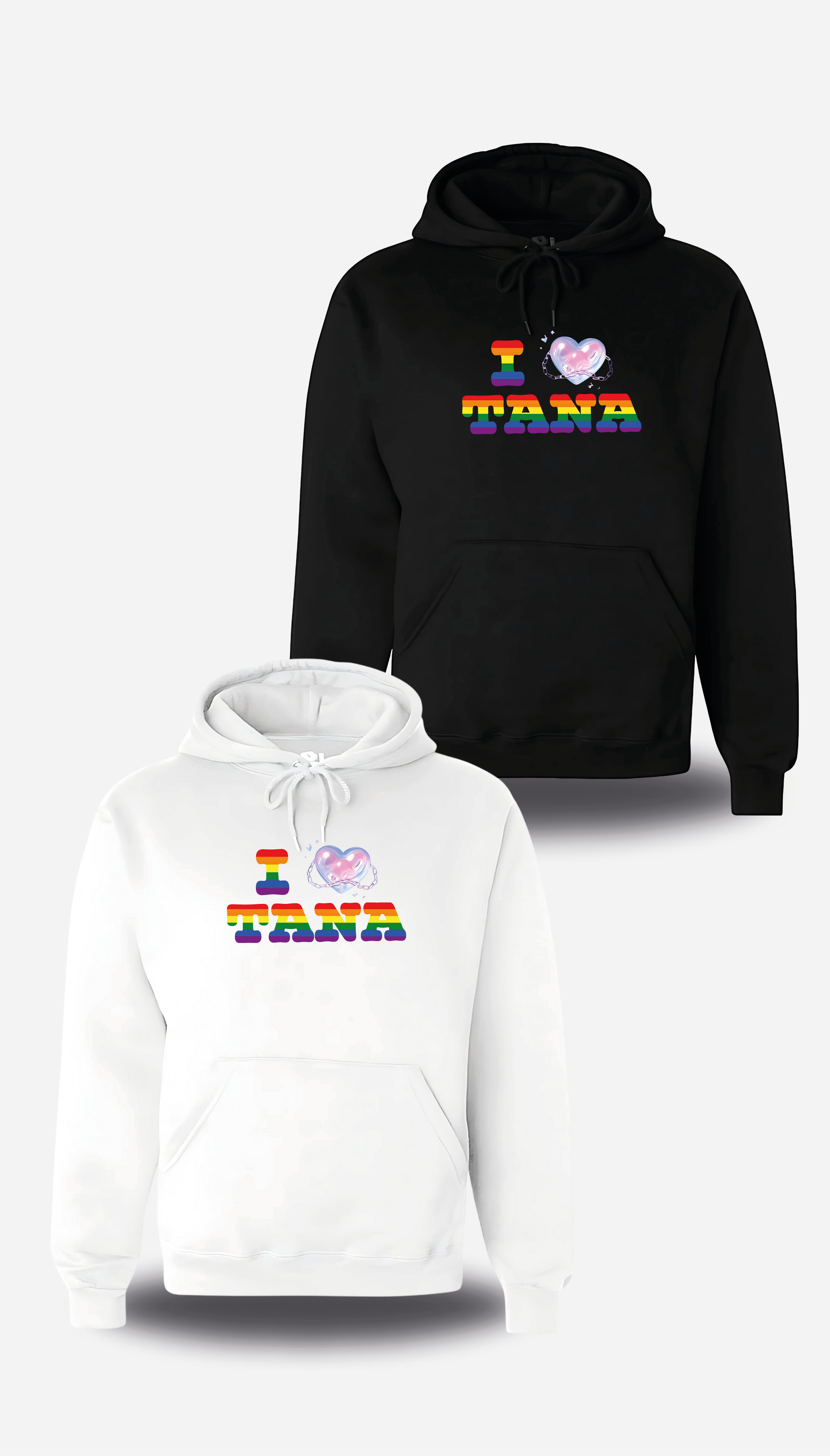 Sweat I Love Tana black or white - LGBT version
