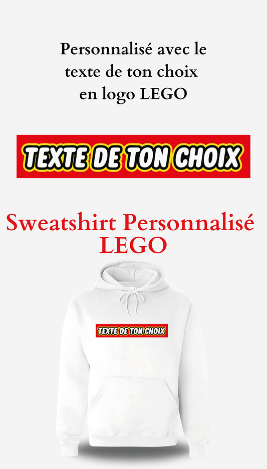 Sweatshirt Lego personnalisable texte