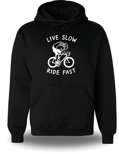Sweatshirt Live Slow Ride Fast