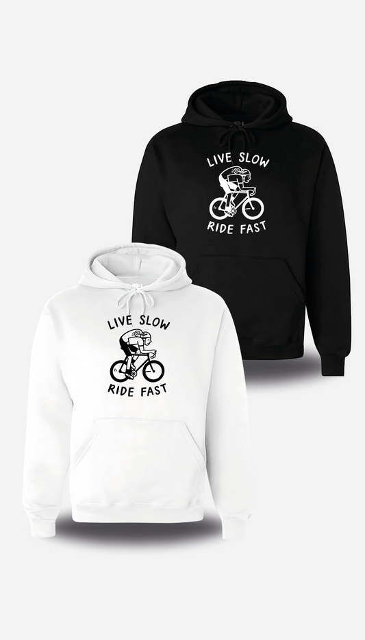 Sweatshirt Live Slow Ride Fast