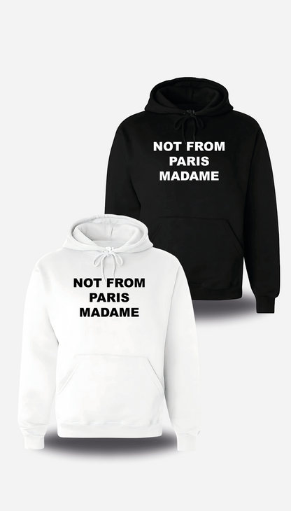 Sweatshirt Not From Paris Madame