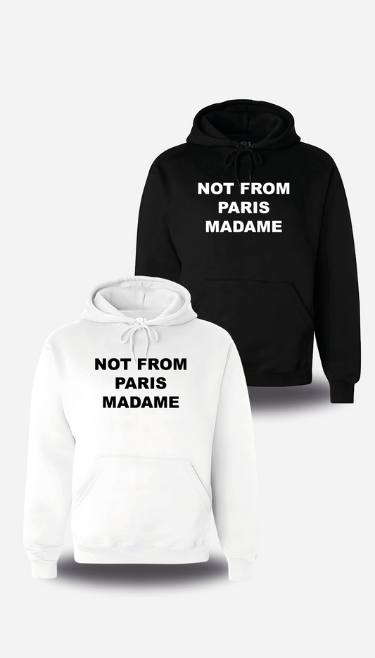 Sweatshirt Not From Paris Madame