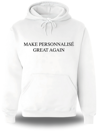 Sweatshirt personnalisable Make Great Again