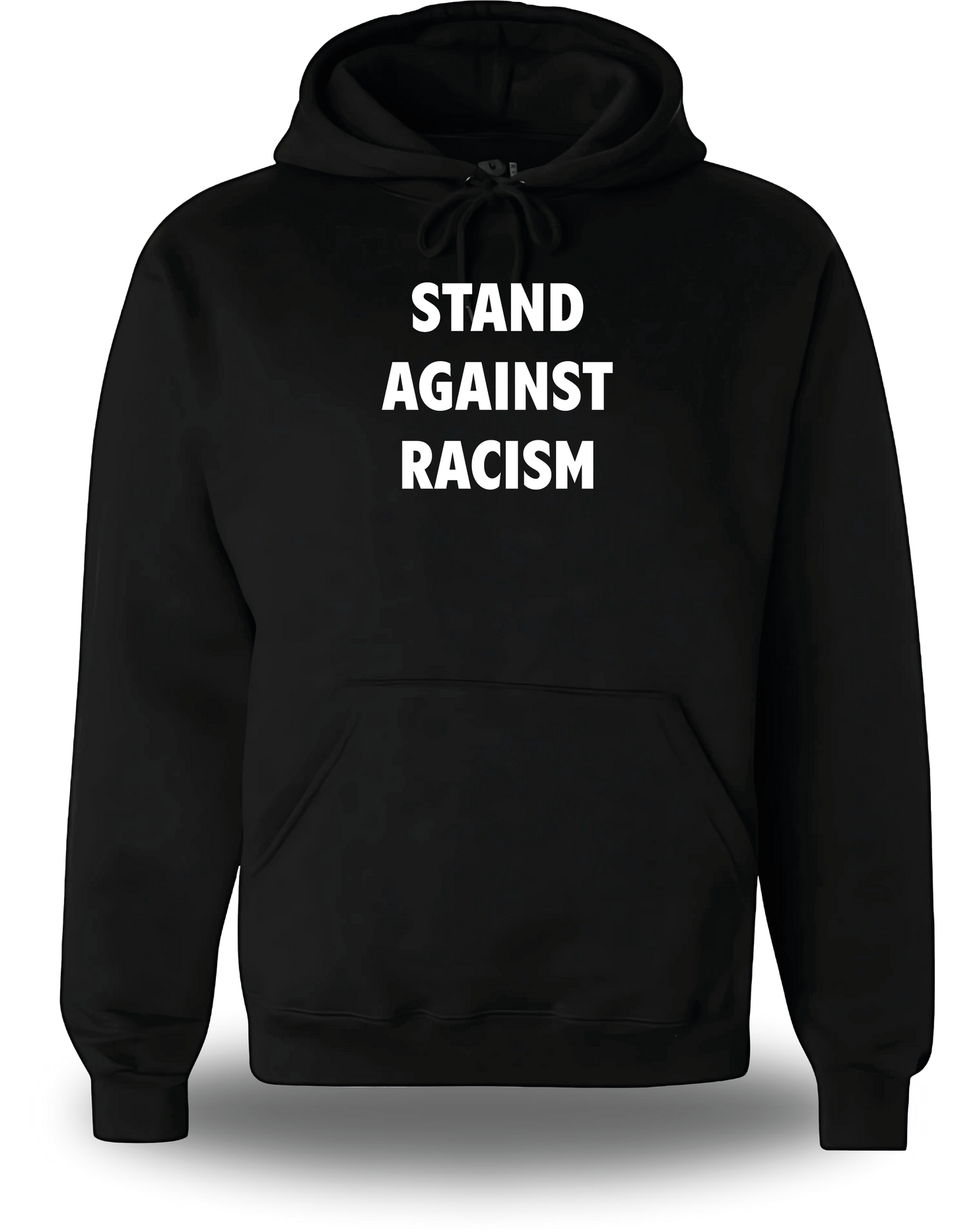 Sweatshirt Stand Against Racism