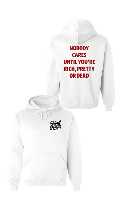 CAMISETA o SUDADERA Nobody Cares , work harder