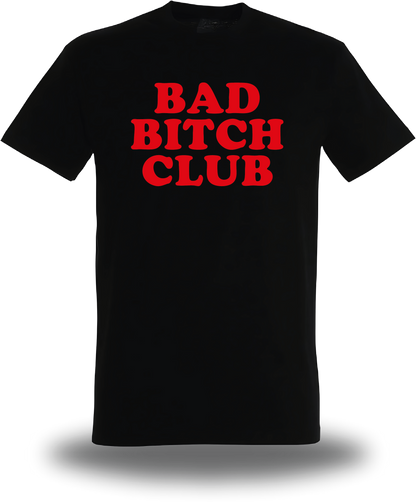 T-Shirt Bad Bitch Club