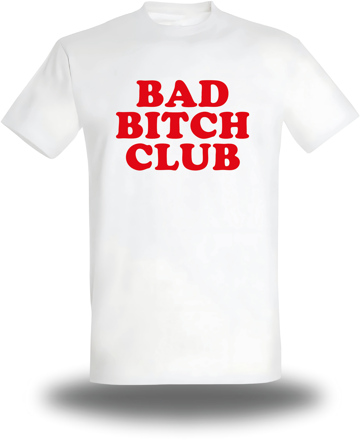 T-Shirt Bad Bitch Club