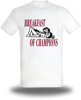 T-shirt Breakfast of Champions