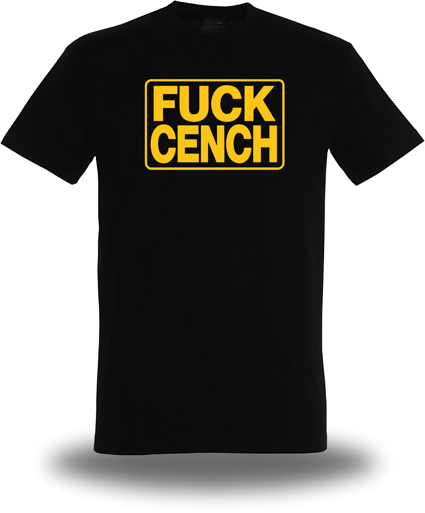 T-Shirt Fuck Cench - Central Cee
