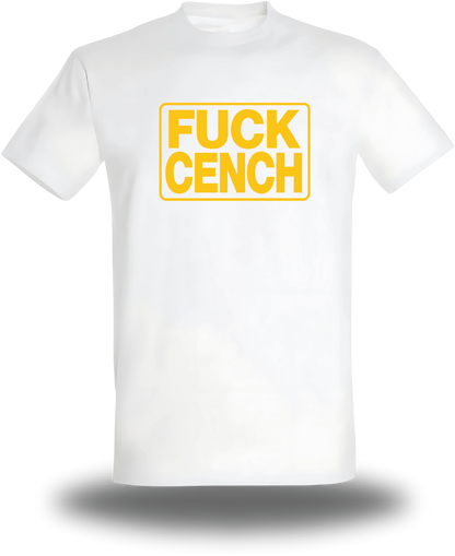 T-Shirt Fuck Cench - Central Cee