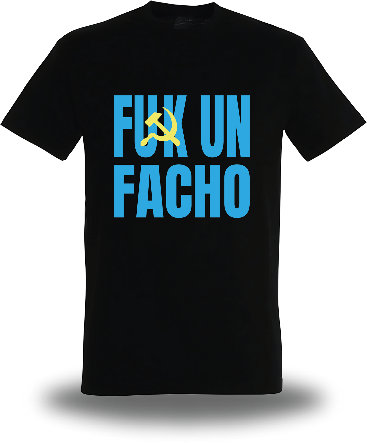 T-shirt Fuck un Facho