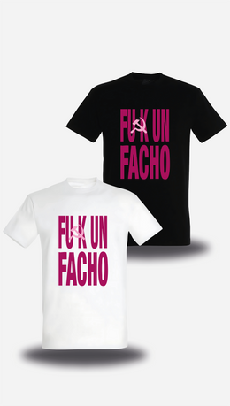 T-shirt Fuck un Facho