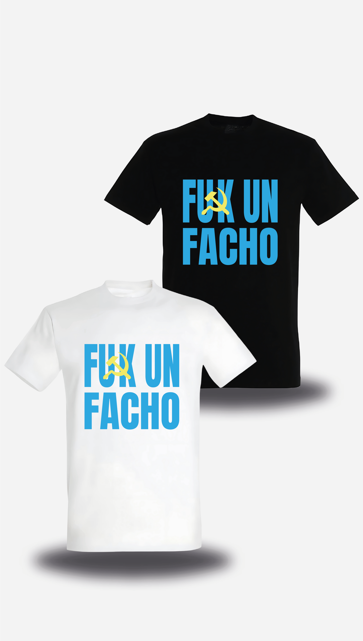 T-shirt Fuck un Facho