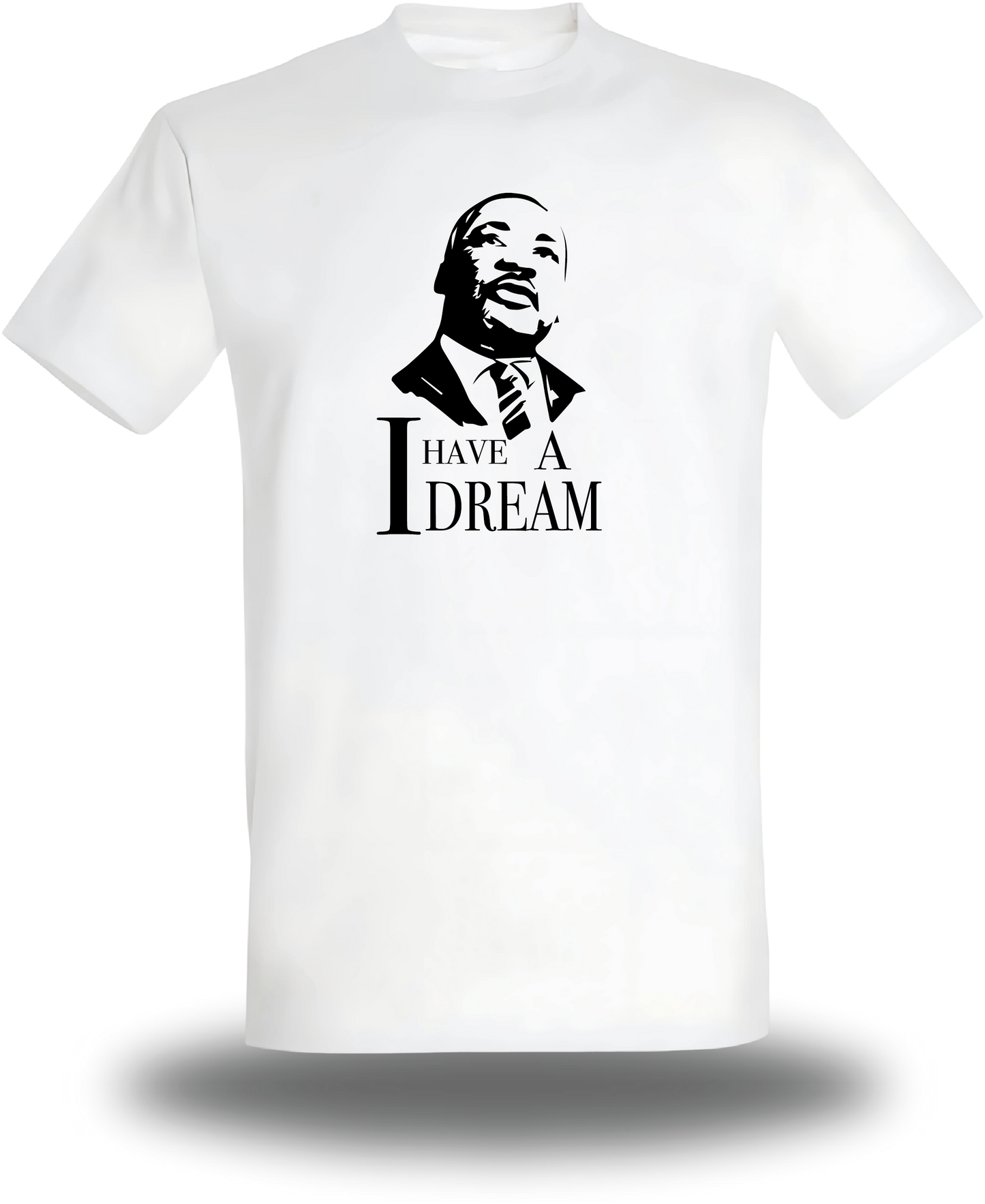 T-Shirt I Have a Dream - Martin Luther King