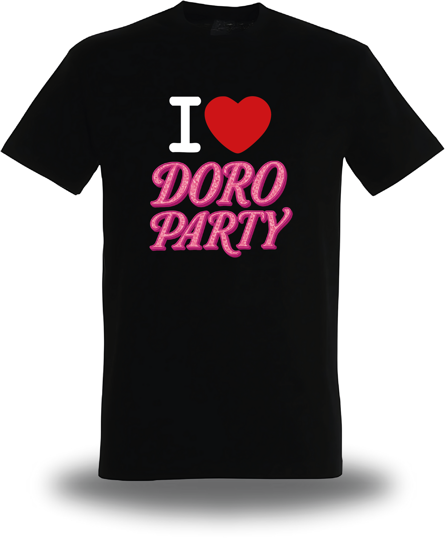 T-Shirt I Love Doro Party
