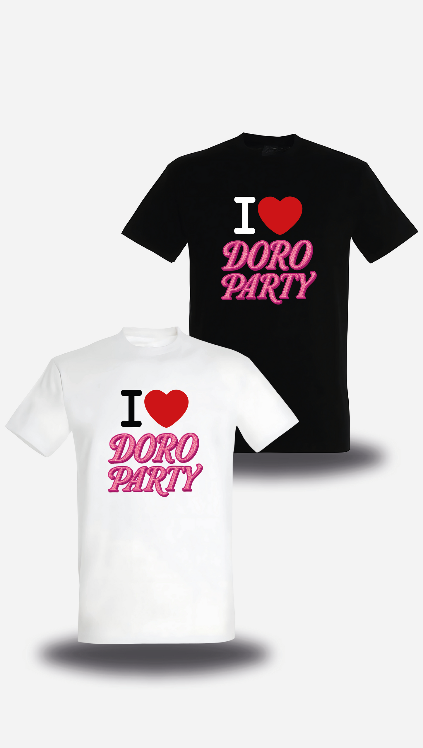 T-Shirt I Love Doro Party