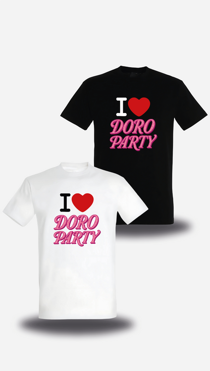 T-Shirt I Love Doro Party