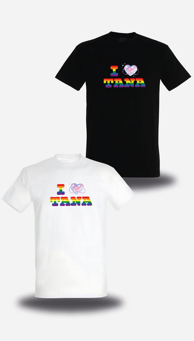 T-shirt I Love Tana black or white - LGBT version