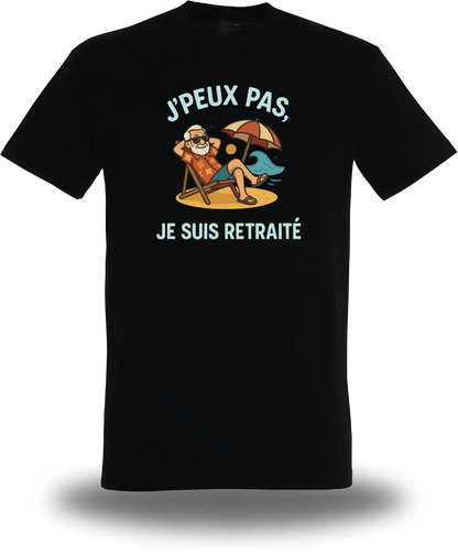 T-Shirt J'peux pas je suis retraité
