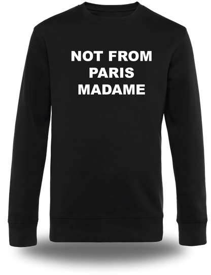 T-Shirt Not From Paris Madame