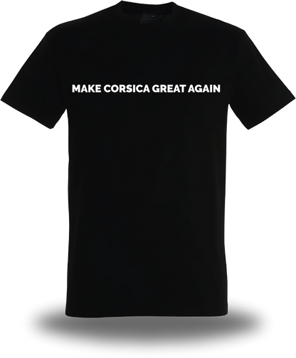 T-Shirt Make Corsica Great Again