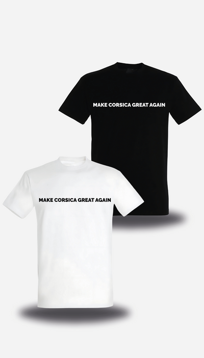 T-Shirt Make Corsica Great Again