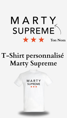 T-shirt Marty Supreme personnalisé