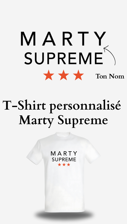 T-shirt Marty Supreme personnalisé