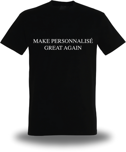 T-shirt personnalisable Make Great Again
