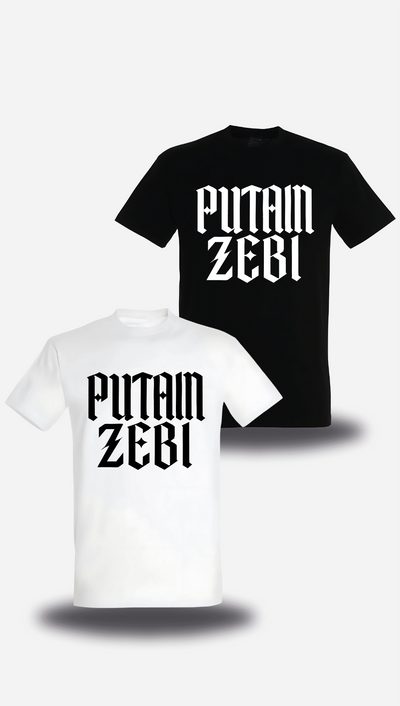 T-shirt Putain Zebi