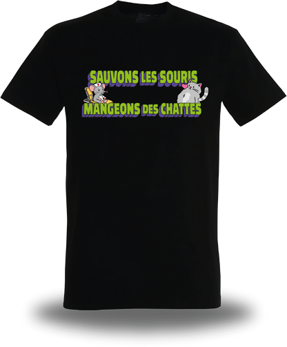 T-shirt Sauvons les Souris, Mangeons des Chattes
