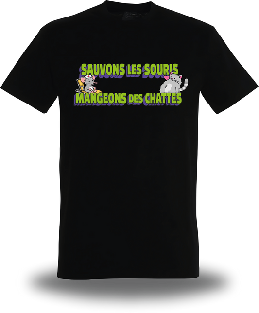 T-shirt Sauvons les Souris, Mangeons des Chattes