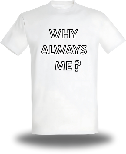 T-Shirt Why Always Me - Mario Balotelli