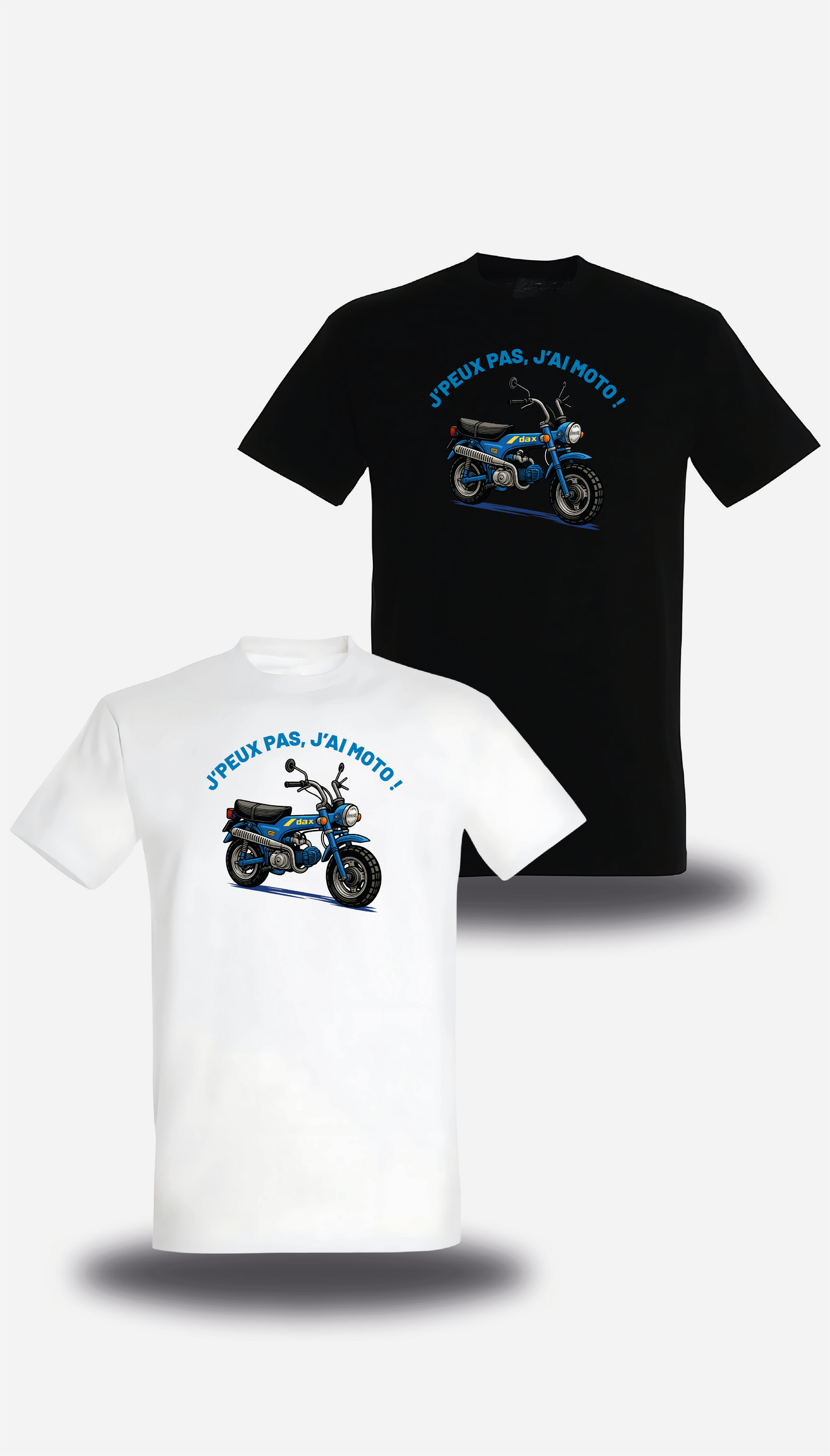 T-Shirt J'peux pas, j'ai moto personnalisé