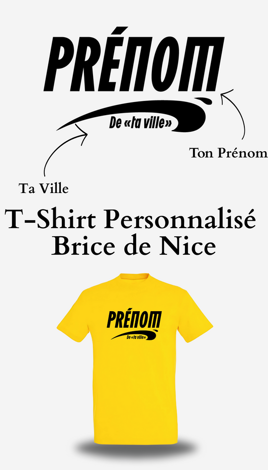 T-Shirt Brice de Nice personnalisé