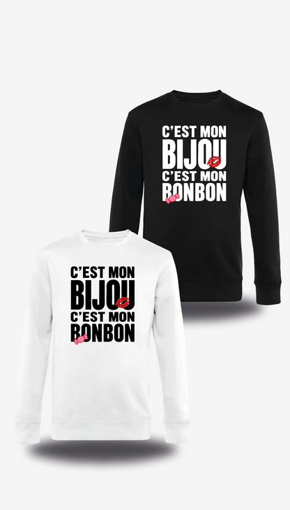 Sweatshirt c'est mon Bijou c'est mon Bonbon