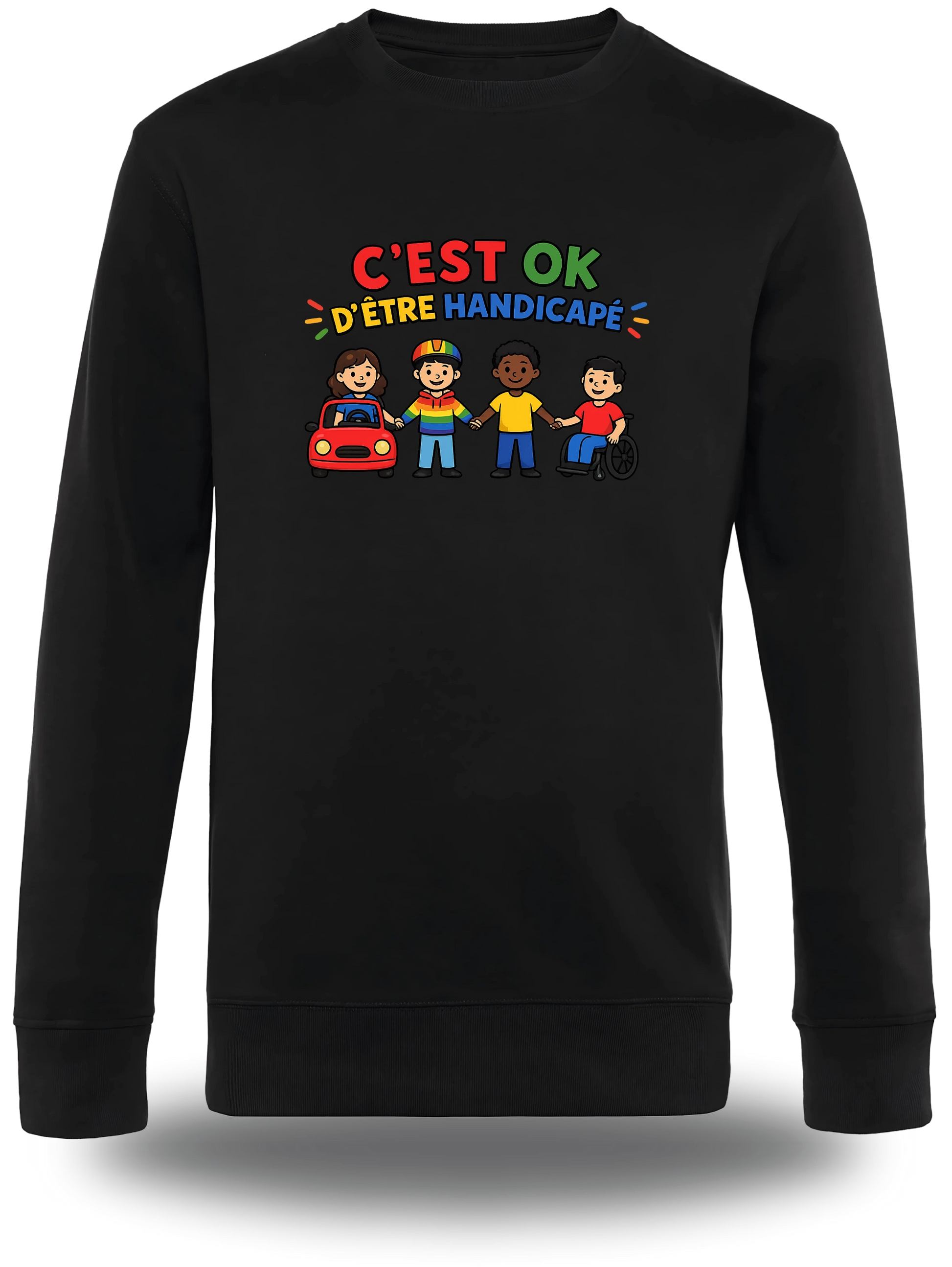 Sweatshirt c'est ok d'être handicapé