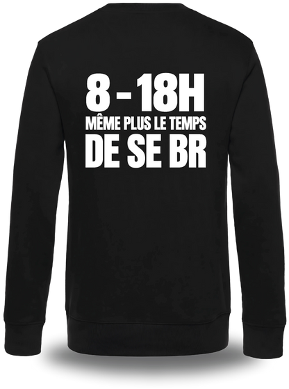 Pull col rond noir Manifestation Lycée 8h 18h Plus Le Temps De Se Br vu de dos, design humour, communauté, politique, punch