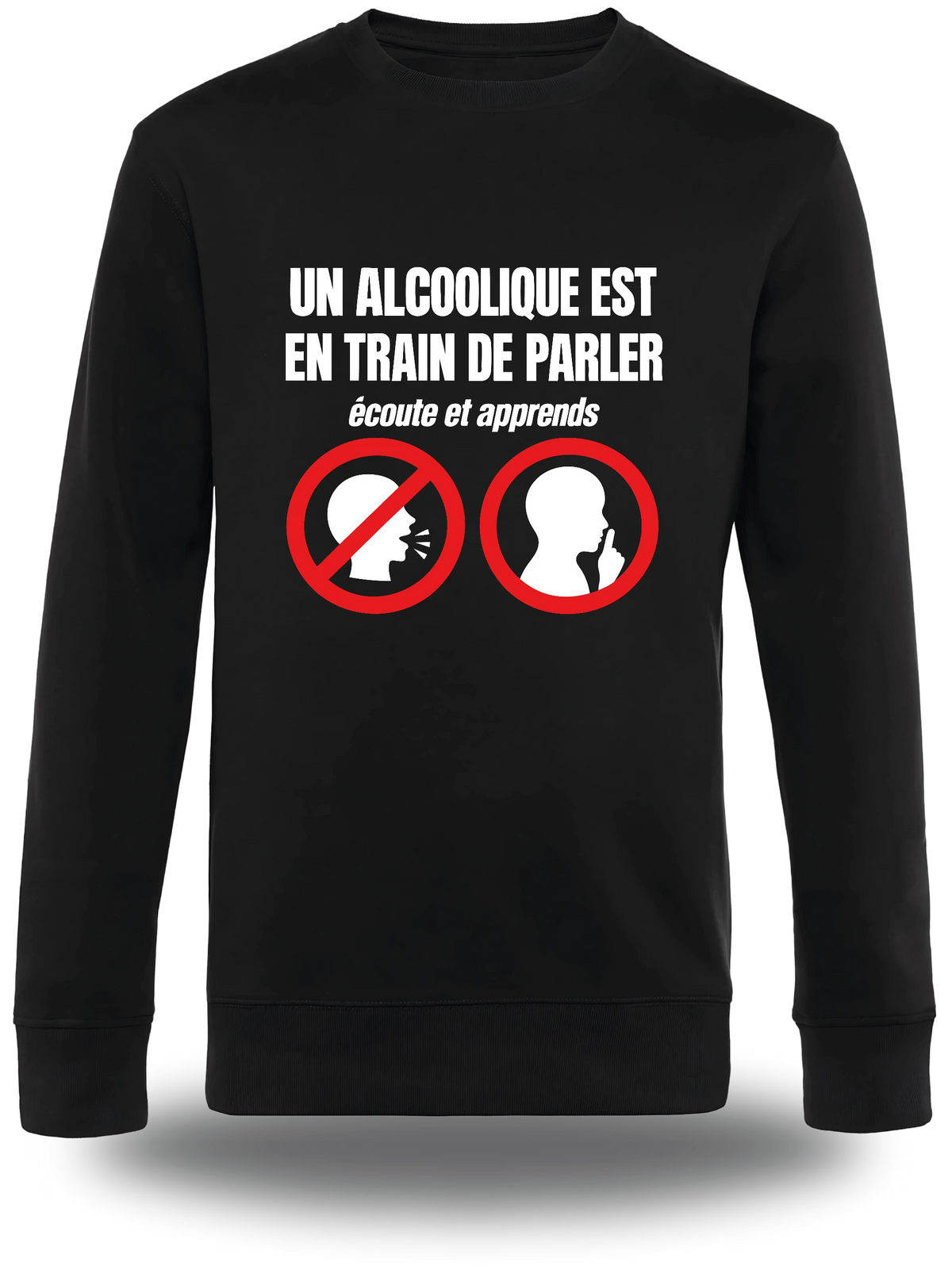 Pull col rond noir Un Alcoolique Est En Train De Parler vu de face, design humour beauf, alcool, bière, Alcoolique Est