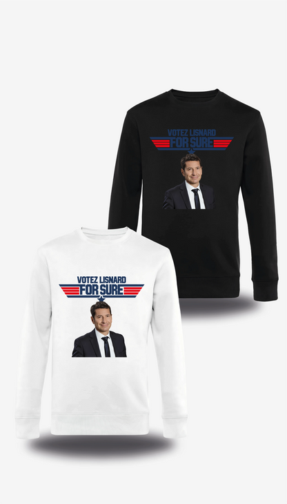 Pull col rond « Votez Lisnard - For Sure » en blanc et noir, vus de face, design politique et élection