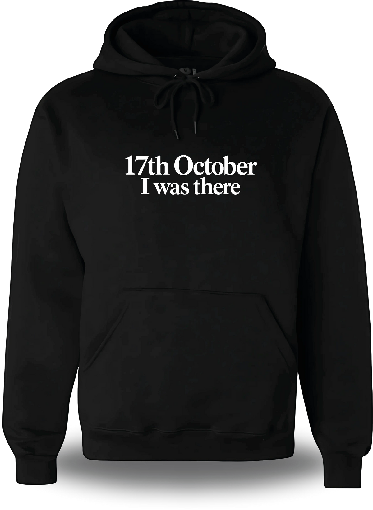 Sweatshirt à capuche noir « 17 Octobre I Was There » vu de face, design manifestation et révolution