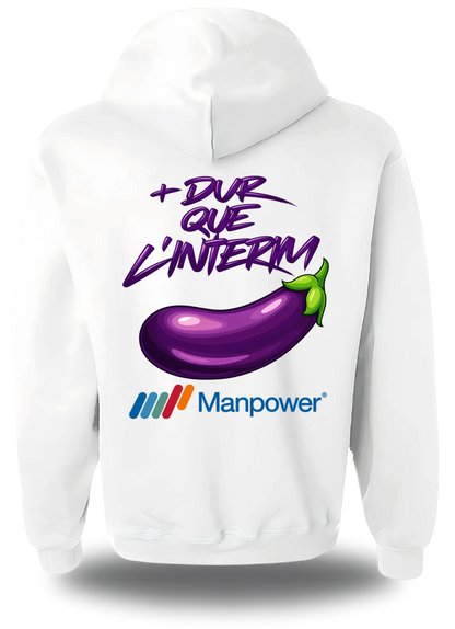 Sweatshirt à capuche blanc Anyme Fuck manpower - Plus dur que l'intérim vu de dos, design humour, geek culture, intérim
