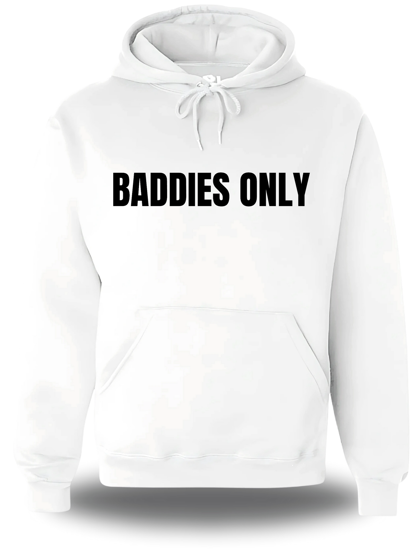 Sweatshirt Baddies Only