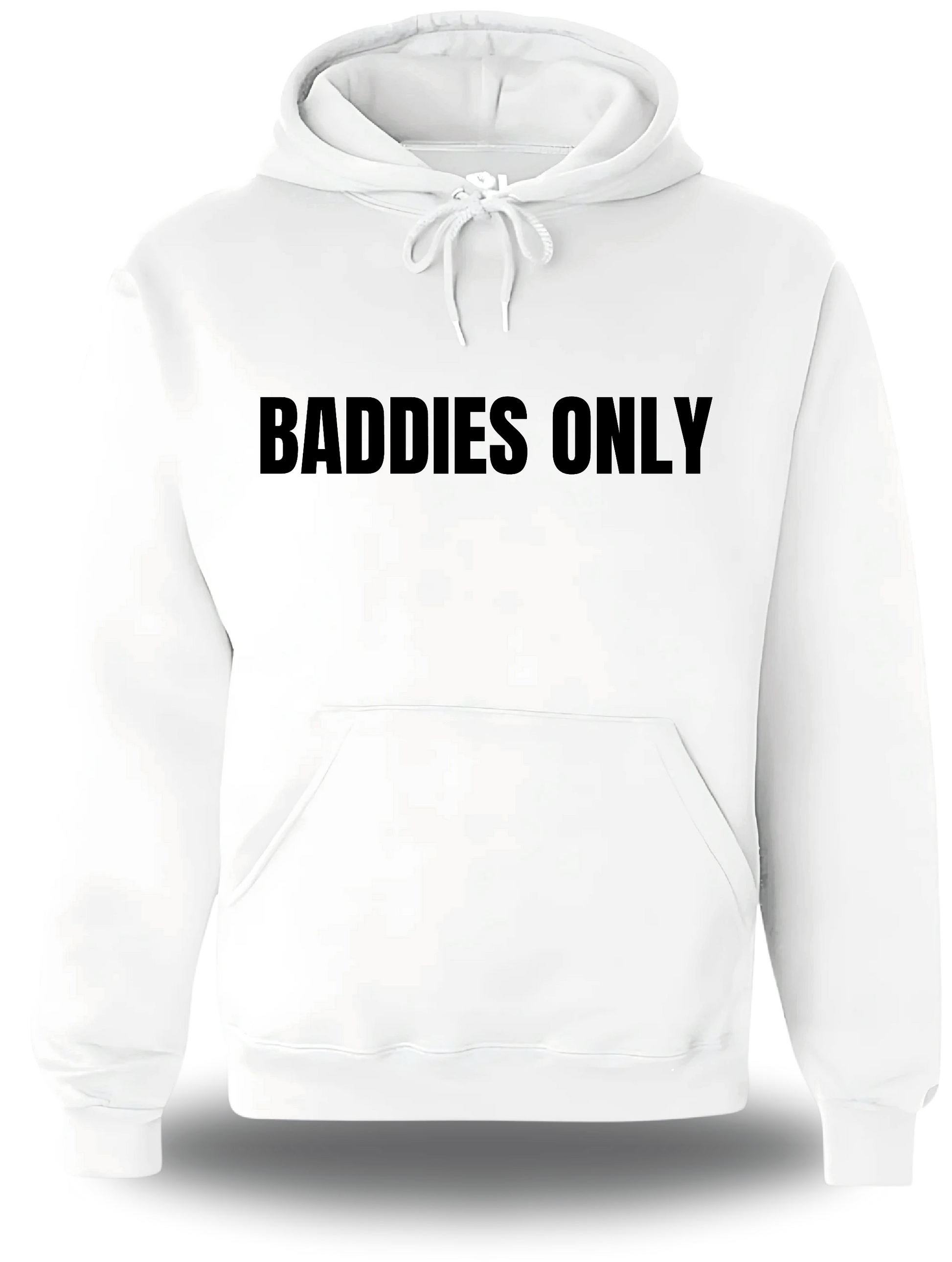 Sweatshirt Baddies Only